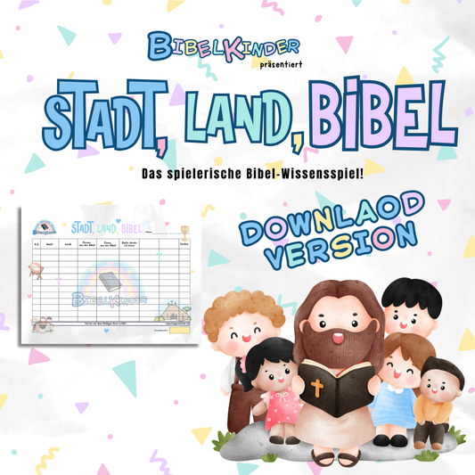 Stadt, Land, Bibel – Das spielerische Bibel-Wissensspiel für Kinder